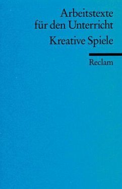 Kreative Spiele - Weller, Rainer (Hrsg.)