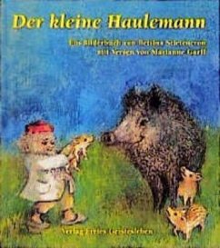 Der kleine Haulemann - Stietencron, Bettina;Garff, Marianne