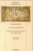 Streitschrift gegen die Arianer\Contra Arianos / Fontes Christiani, 2. Folge Bd.38