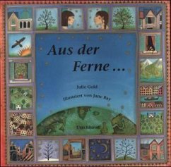 Aus der Ferne - Ray, Jane;Gold, Julie