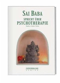 Über Psychotherapie / Sai Baba spricht 4 - Sai Baba