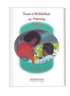 Traum und Wirklichkeit im Angesicht Gottes - Bhatia, Naresh