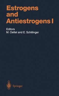 Estrogens and Antiestrogens I - Oettel, M./Schillinger, E. (eds.)