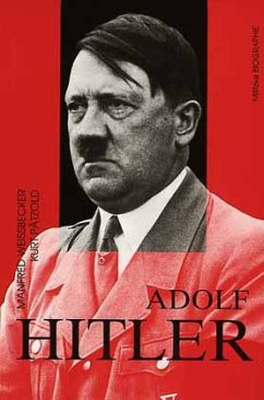Adolf Hitler - Pätzold, Kurt; Weißbecker, Manfred
