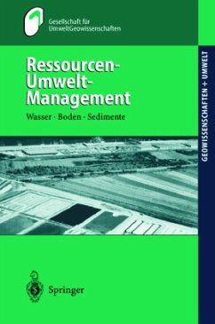 Ressourcen-Umwelt-Management - Gesellschaft für UmweltGeowissenschaften (GUG) in der Deutschen Geologischen Gesellschaft (DGG) (Hrsg.)