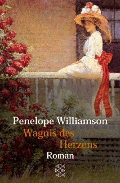 Wagnis des Herzens - Williamson, Penelope