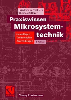 Praxiswissen Mikrosystemtechnik - Völklein, Friedemann;Zetterer, Thomas