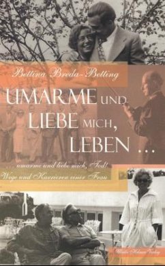 Cover Umarme und liebe mich, Leben ...