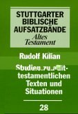 Studien zu alttestamentlichen Texten und Situationen / Stuttgarter Biblische Aufsatzbände (SBAB)