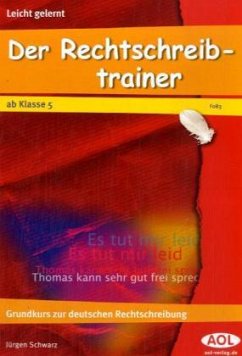 Der Rechtschreibtrainer - Schwarz, Jürgen