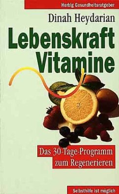 Lebenskraft Vitamine - Heydarian, Dinah