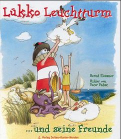 Lükko Leuchtturm und seine Freunde - Flessner, Bernd; Pabst, Peter