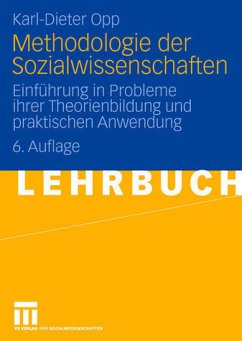 Methodologie der Sozialwissenschaften - Opp, Karl-Dieter