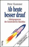 Ab heute besser drauf