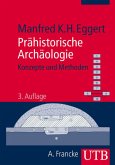Prähistorische Archäologie, Konzepte und Methoden