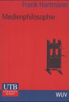 Medienphilosophie - Hartmann, Frank