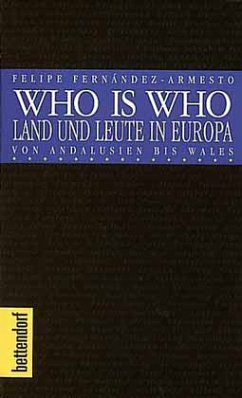 Who is Who, Land und Leute in Europa - Fernandez-Armesto, Felipe