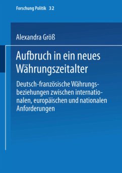 Aufbruch in ein neues Währungszeitalter - Größ, Alexandra