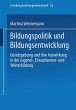 Bildungspolitik und Bildungsentwicklung - Bild 1