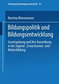 Bildungspolitik und Bildungsentwicklung