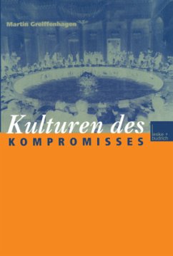Kulturen des Kompromisses - Greiffenhagen, Martin