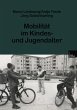 Mobilität im Kindes- und Jugendalter - Bild 1
