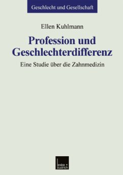 Profession und Geschlechterdifferenz - Kuhlmann, Ellen