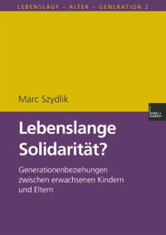 Lebenslange Solidarität? - Szydlik, Marc