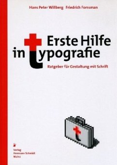 Erste Hilfe in Typografie - Forssman, Friedrich;Willberg, Hans P.