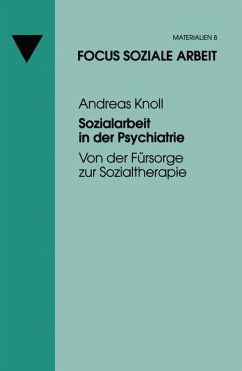 Sozialarbeit in der Psychiatrie - Knoll, Andreas