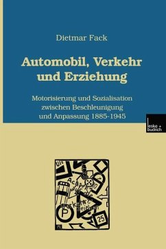 Automobil, Verkehr und Erziehung - Fack, Dietmar