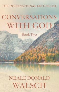 Conversations with God 2 - Walsch, Neale D.