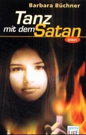 Tanz mit dem Satan - Büchner, Barbara