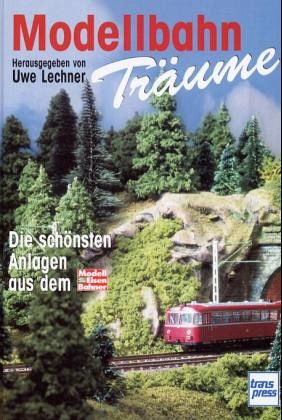 Modellbahn Träume