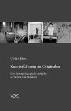 Kunsterfahrung an Originalen - Hess, Ulrike