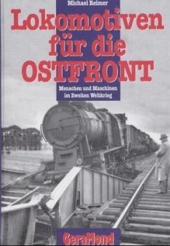 Lokomotiven für die Ostfront - Reimer, Michael