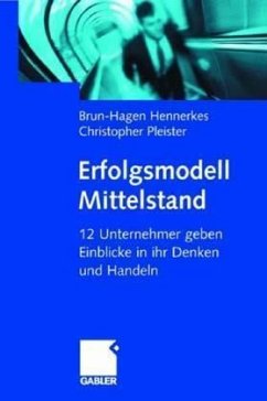 Erfolgsmodell Mittelstand - Brun Hagen Hennerkes