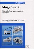 Magnesium - Eigenschaften, Anwendungen, Potentiale