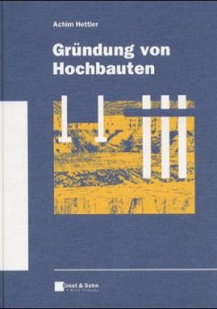 Gründung von Hochbauten - Hettler, Achim