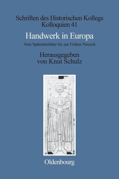 Handwerk in Europa - Schulz, Knut (Hrsg.)