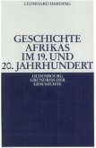 Geschichte Afrikas im 19. und 20. Jahrhundert