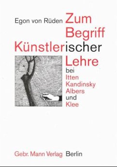 Cover Zum Begriff künstlerischer Lehre bei Itten, Kandinsky, Albers und Klee