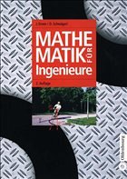 Mathematik für Ingenieure - Erven, Joachim / Schwägerl, Dietrich