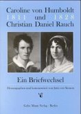 Caroline von Humboldt und Christian Daniel Rauch