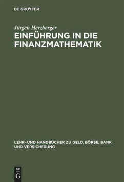 Einführung in die Finanzmathematik - Herzberger, Jürgen