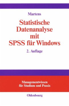Statistische Datenanalyse mit SPSS für Windows - Martens, Jul