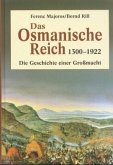 Das Osmanische Reich 1300-1922