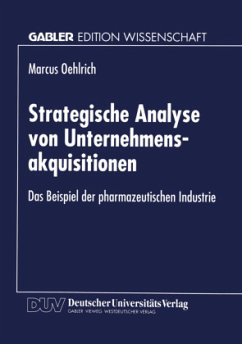 Strategische Analyse von Unternehmensakquisitionen - Oehlrich, Marcus