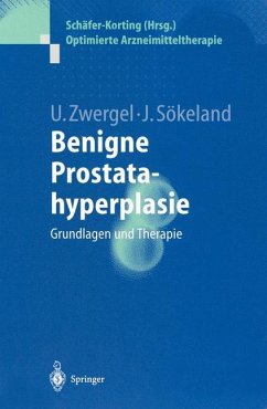 Benigne Prostatahyperplasie - Zwergel, Ulrike;Sökeland, Jürgen