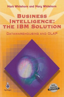 Business Intelligence: The IBM Solution - Whitehorn, Mark; Whitehorn, Mary